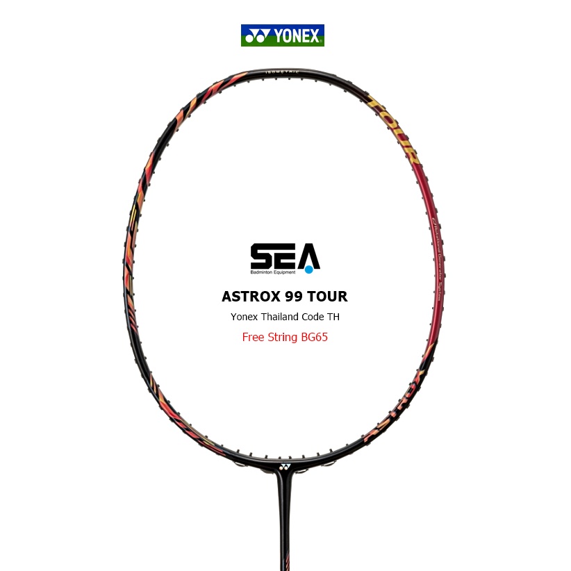 YONEX รุ่น ASTROX 99 TOUR YONEX รุ่น ASTROX 99 TOUR