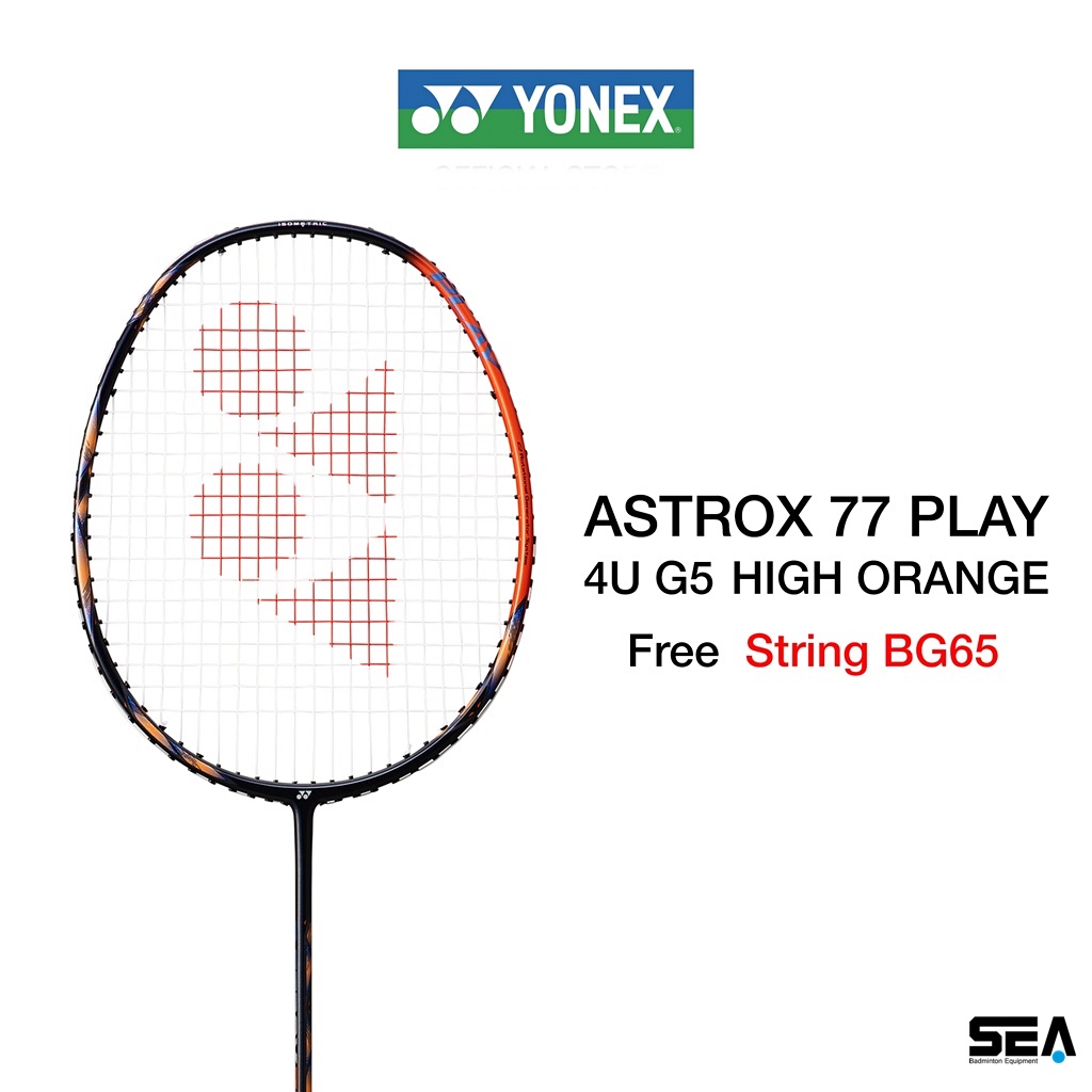 YONEX รุ่น ASTROX 77 PLAY YONEX รุ่น ASTROX 77 PLAY