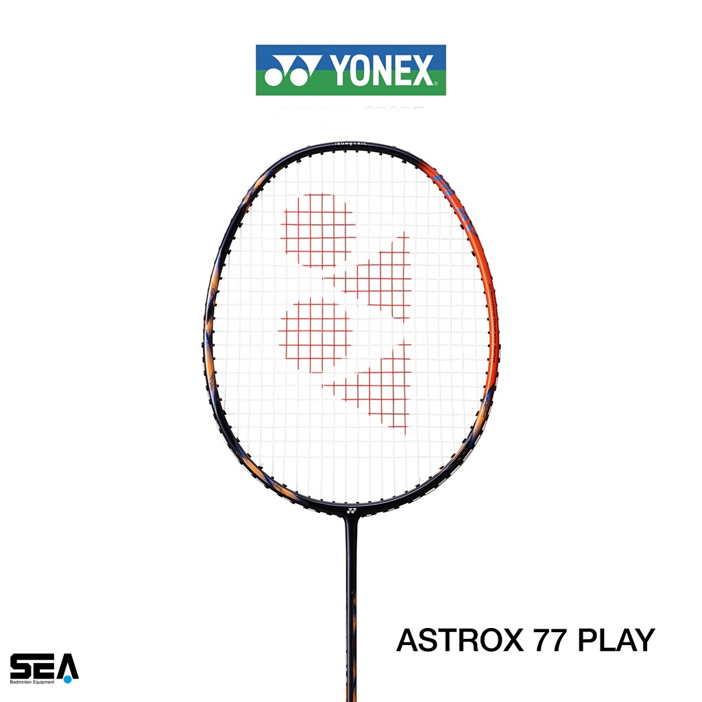 YONEX รุ่น ASTROX 77 PLAY YONEX รุ่น ASTROX 77 PLAY